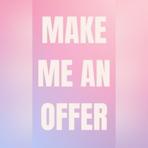 Offers are appreciated :)